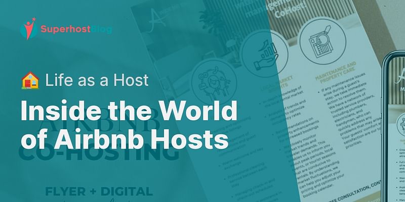 Inside the World of Airbnb Hosts - 🏠 Life as a Host