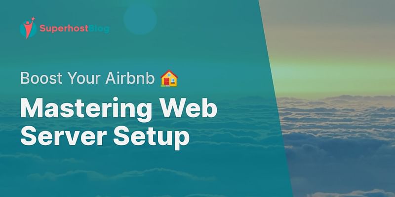 Mastering Web Server Setup - Boost Your Airbnb 🏠