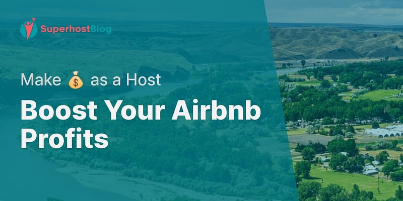 Boost Your Airbnb Profits - Make 💰 as a Host