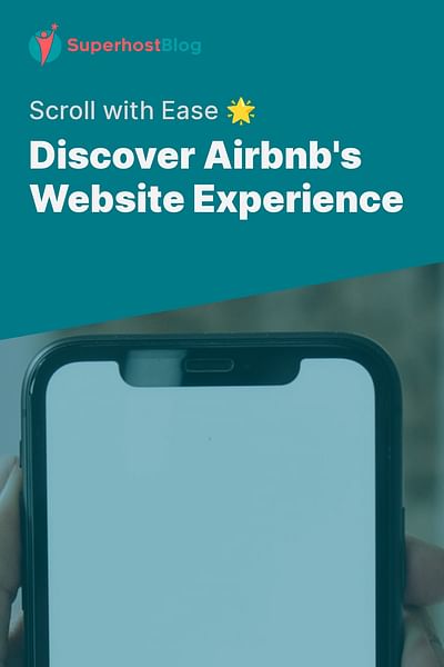 Discover Airbnb's Website Experience - Scroll with Ease 🌟