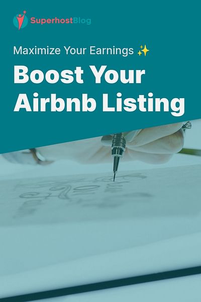 Boost Your Airbnb Listing - Maximize Your Earnings ✨