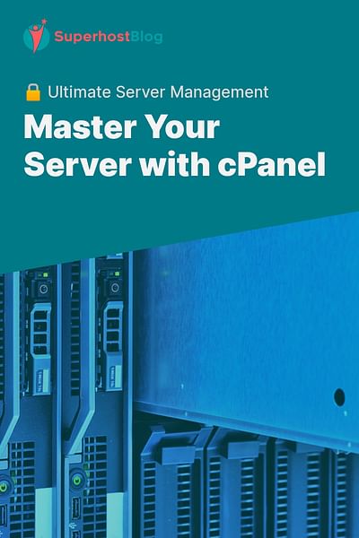 Master Your Server with cPanel - 🔒 Ultimate Server Management