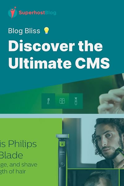 Discover the Ultimate CMS - Blog Bliss 💡